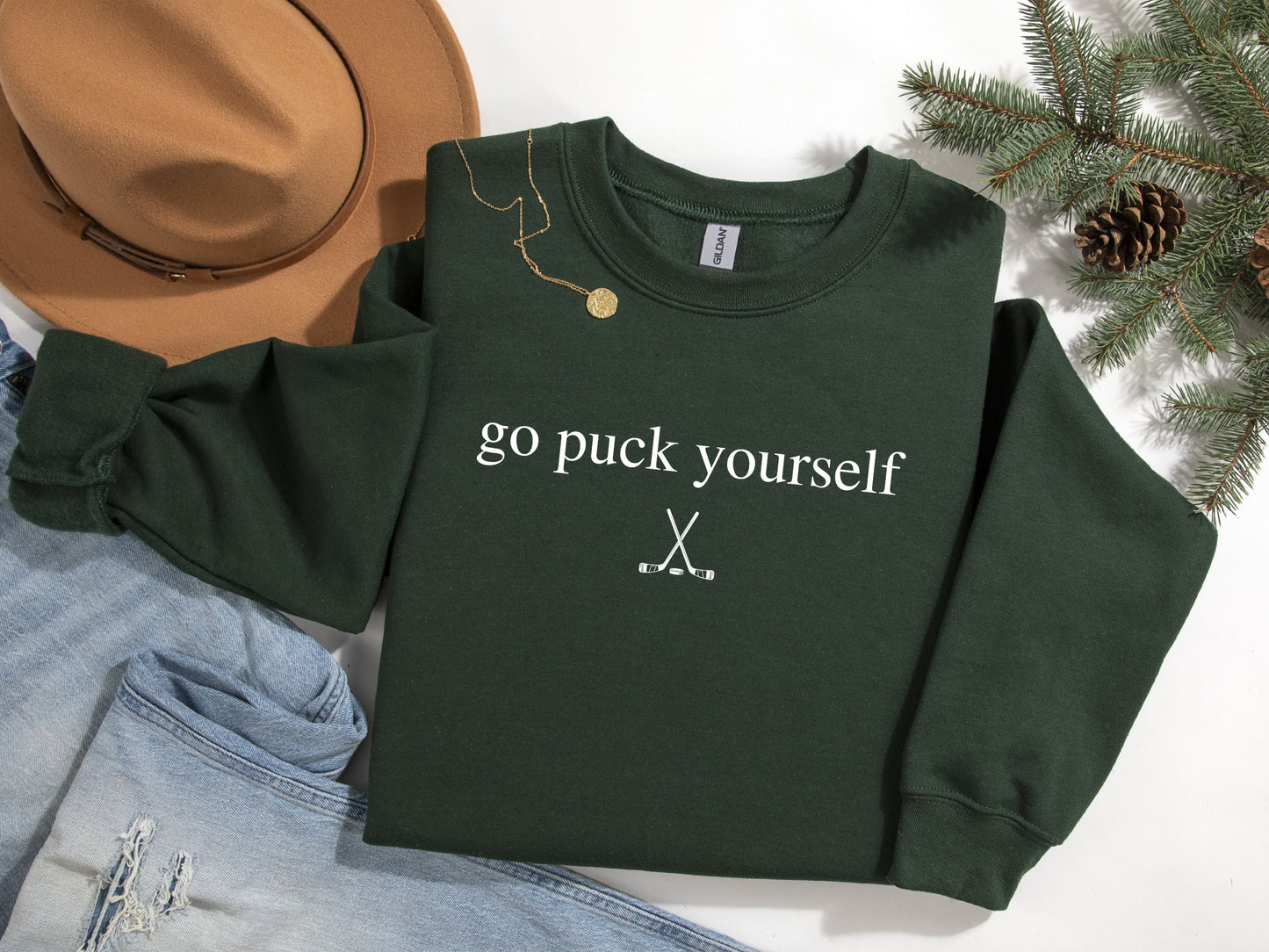 "Go Puck Yourself" Hockey Sweatshirt