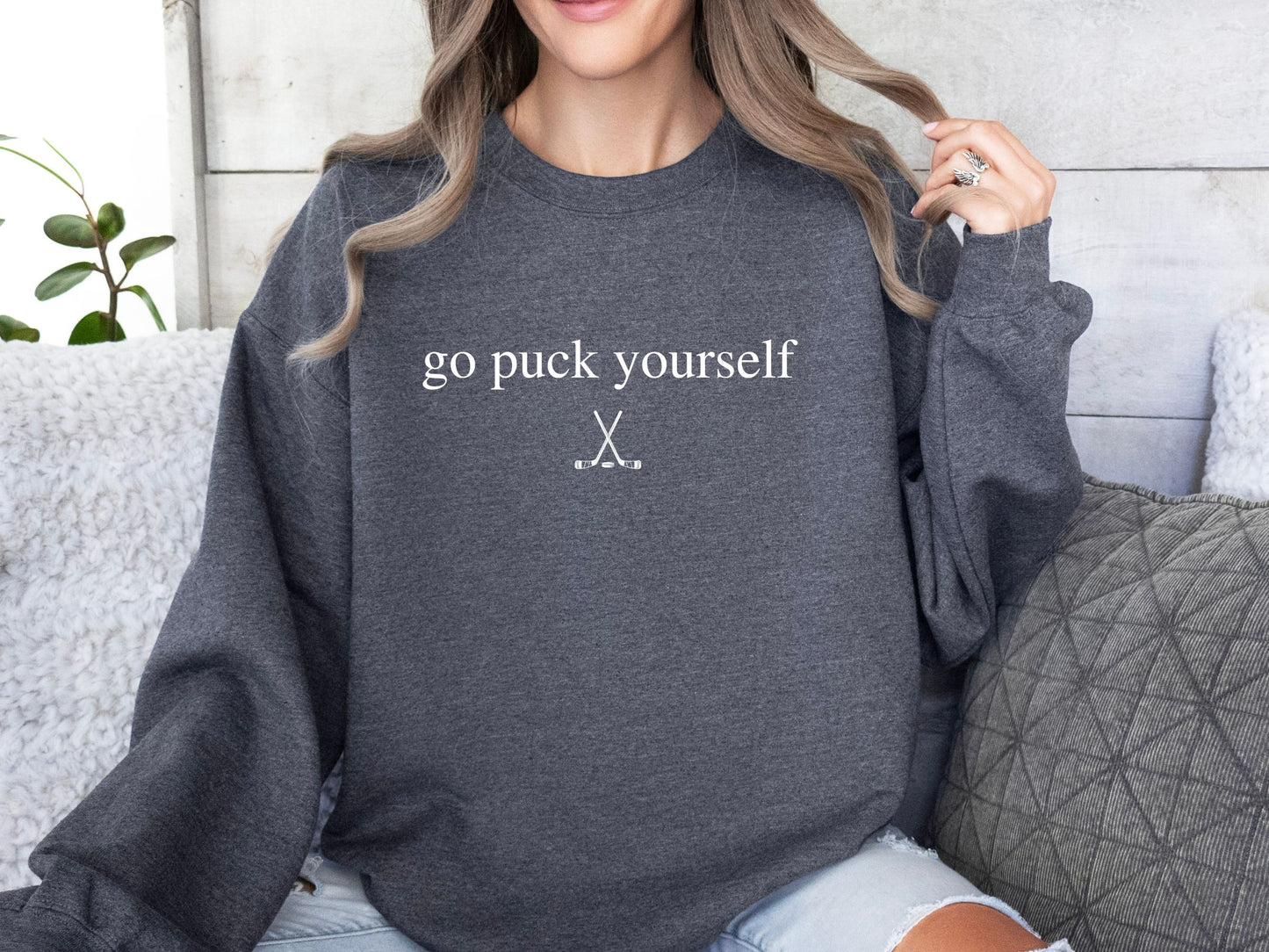 "Go Puck Yourself" Hockey Sweatshirt